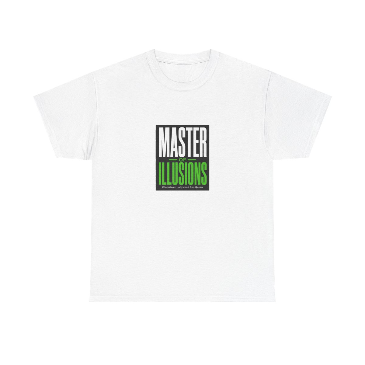 Chameleon: Hollywood Con Queen "Master of Illusions" Unisex Tee - alternate angle 3, merchandise