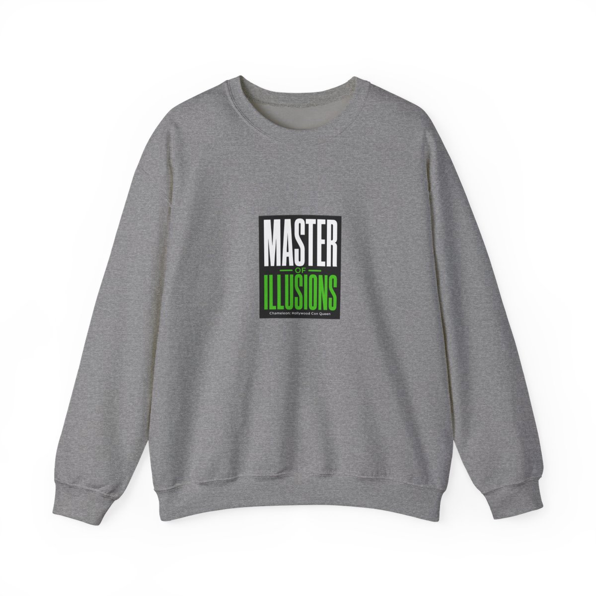 Chameleon: Hollywood Con Queen "Master of Illusions" Crewneck - alternate angle 2, merchandise