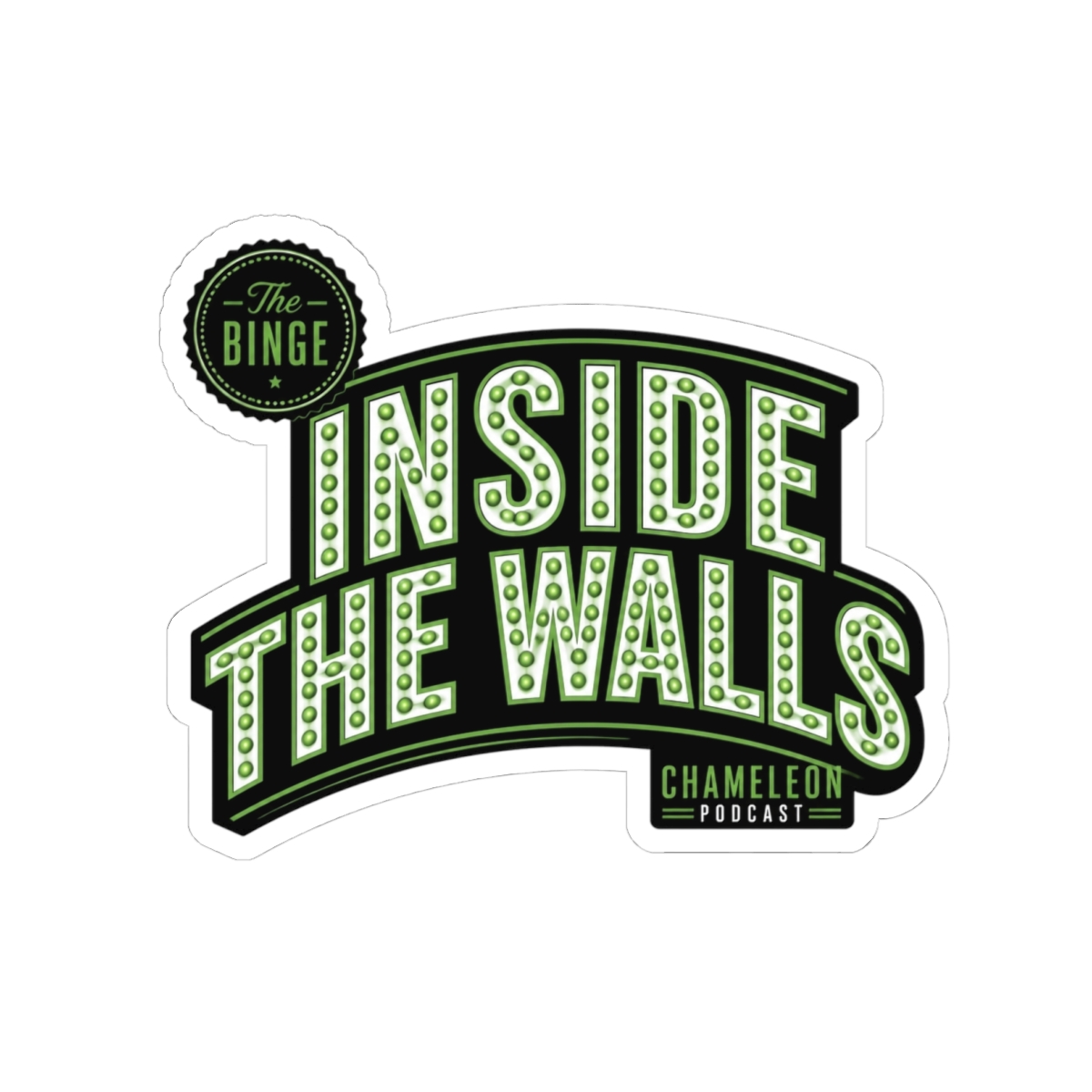 Chameleon: Hollywood Con Queen "Inside the Walls" Sticker