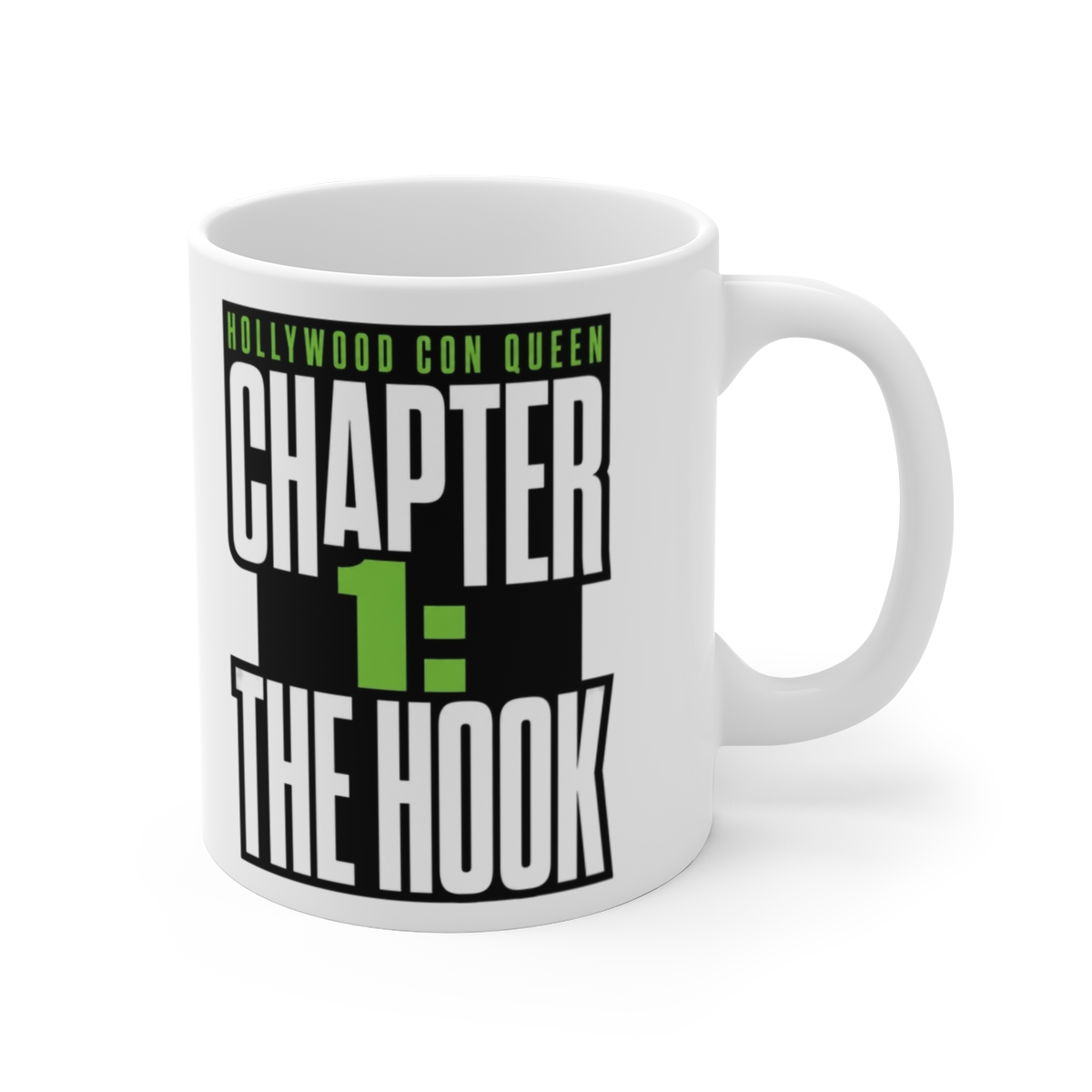 Chameleon: Hollywood Con Queen "Chapter 1: The Hook" White Mug — official Chameleon: Hollywood Con Queen Mugs & Drinkware
